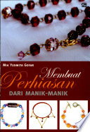 Cover Membuat Perhiasan dari Manik-Manik / Mia Yusmita Gofar