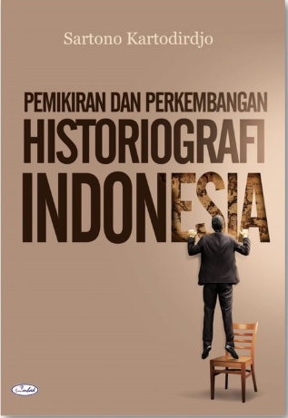 Cover Pemikiran dan Perkembangan Historiografi Indonesia / Sartono Kartodirdjo