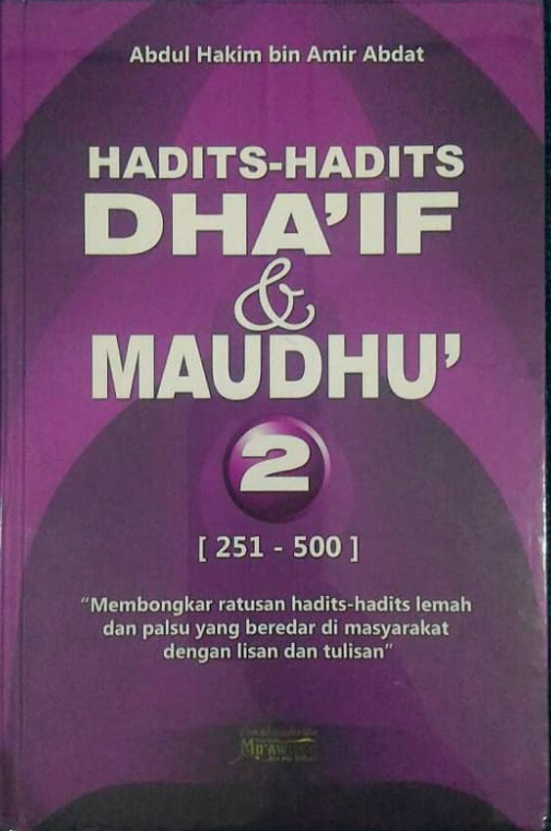 Cover Hadits-hadits dhaif dan maudhu 2 / Abdul Hakim Bin Amir Abdat