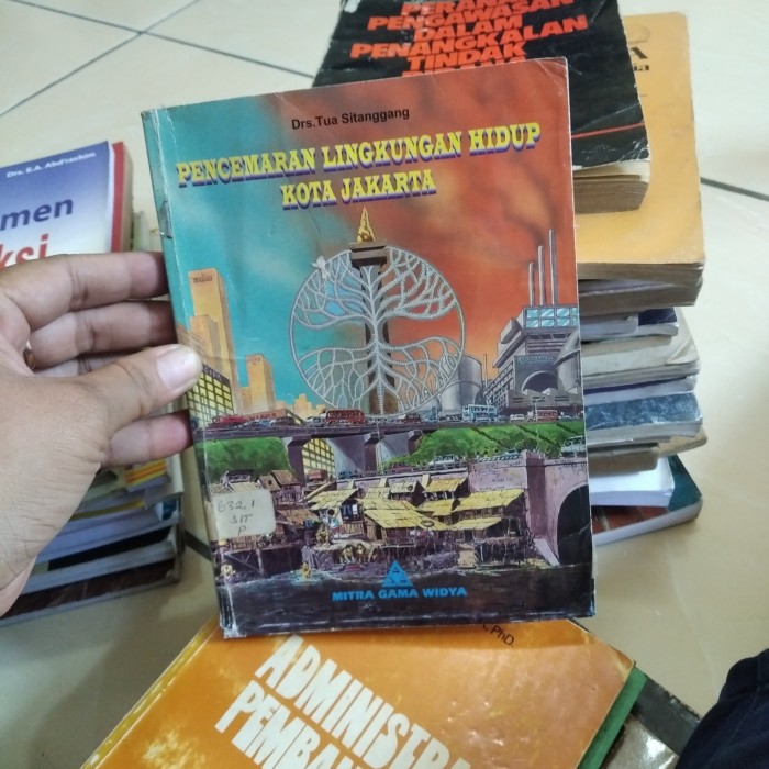 Cover Pencemaran Lingkungan Hidup Kota Jakarta / Sitanggang, Tua