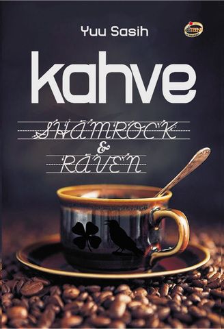 Cover Kahve Shamrock & Raven / Yuu Sasih