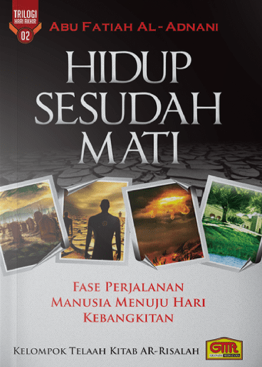 Cover Hidup sesudah mati / Abu Fatiah Al-Adnani