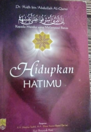 Cover Hidupkan hatimu / Aidh Bin Abdullah Al Qarni