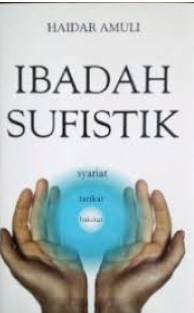 Cover Ibadah sufistik / Haidar Amuli
