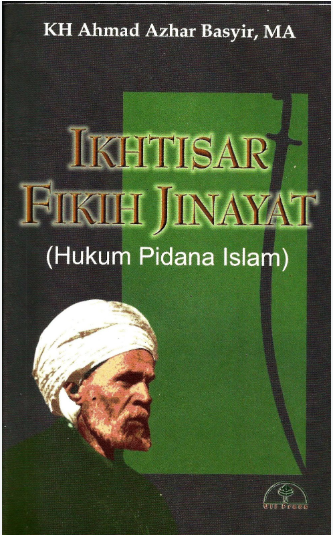 Cover Ikhtisar Fikih Jinayat (hukum pidana islam) / Ahmad Azhar Basyir