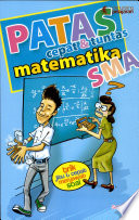 Cover PATAS cepat & tuntas matematika SMA / Sobirin
