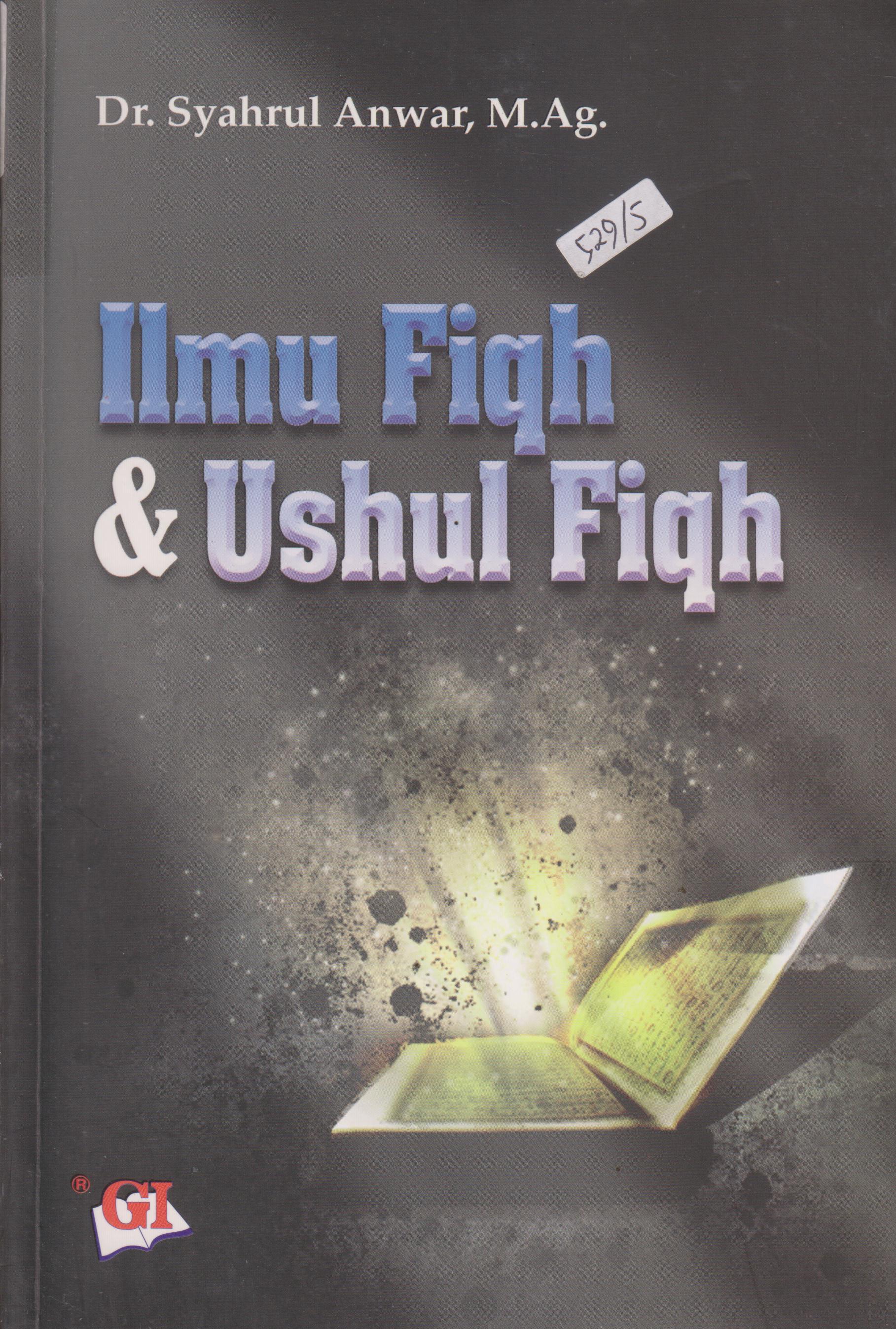 Cover Ilmu Fiqh & Ushul Fiqh / Syahrul Anwar