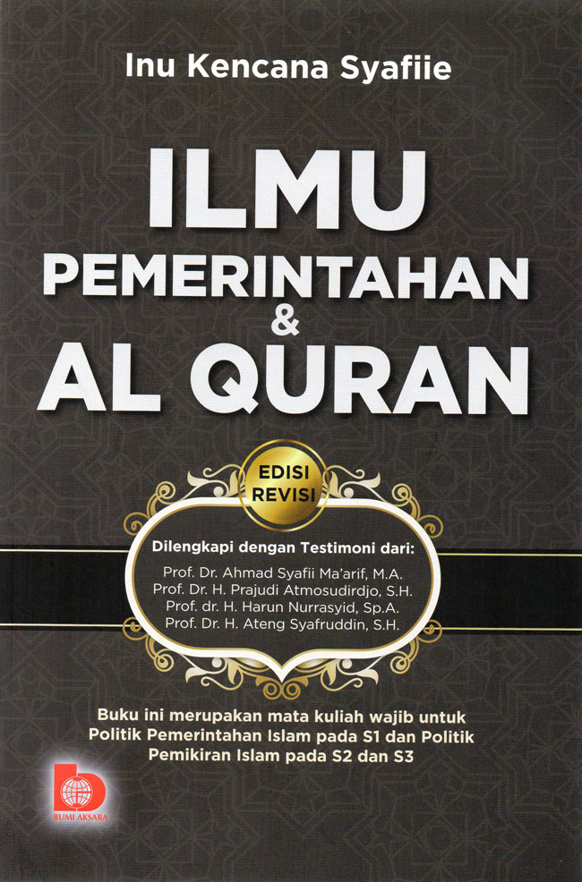 Cover Ilmu pemerintahan dan alquran edisi revisi / Inu Kencana Syafiie