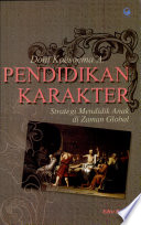 Cover Pendidikan karakter; :  strategi mendidik anak di zaman global / Doni Koesoema A.