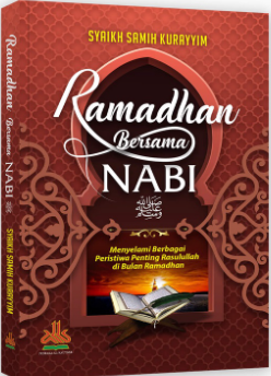Cover Indahnya ramadhan Rasulullah / Samih Kariyyam