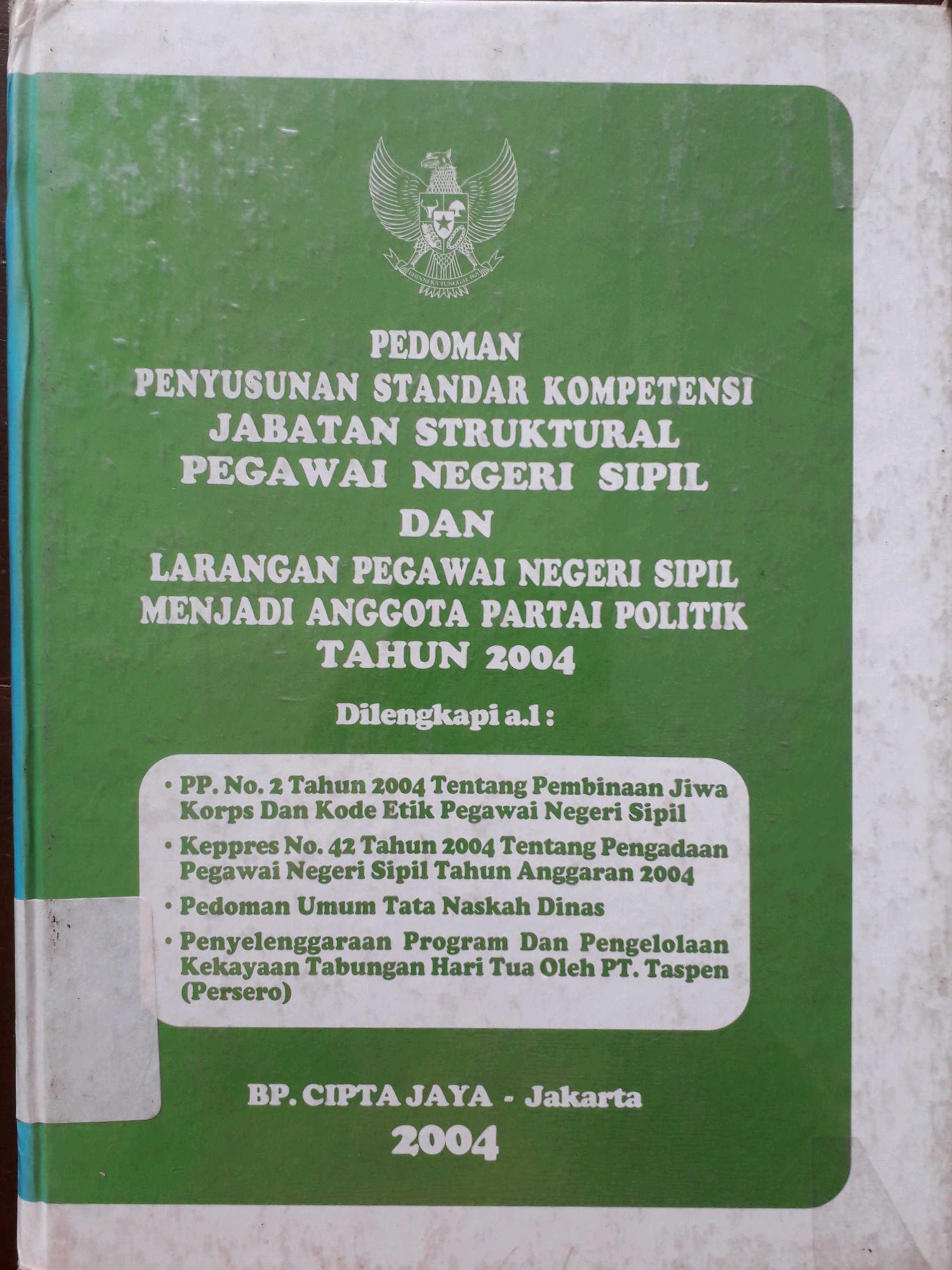 Cover Pedoman Penyusunan Standar Kompetensi Jabatan Struktural PNS dan larangan PNS menjadi anggota partai politik tahun 2004