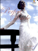 Cover Perfect Bride tampil sempurna di hari pernikahan / Janet Wright