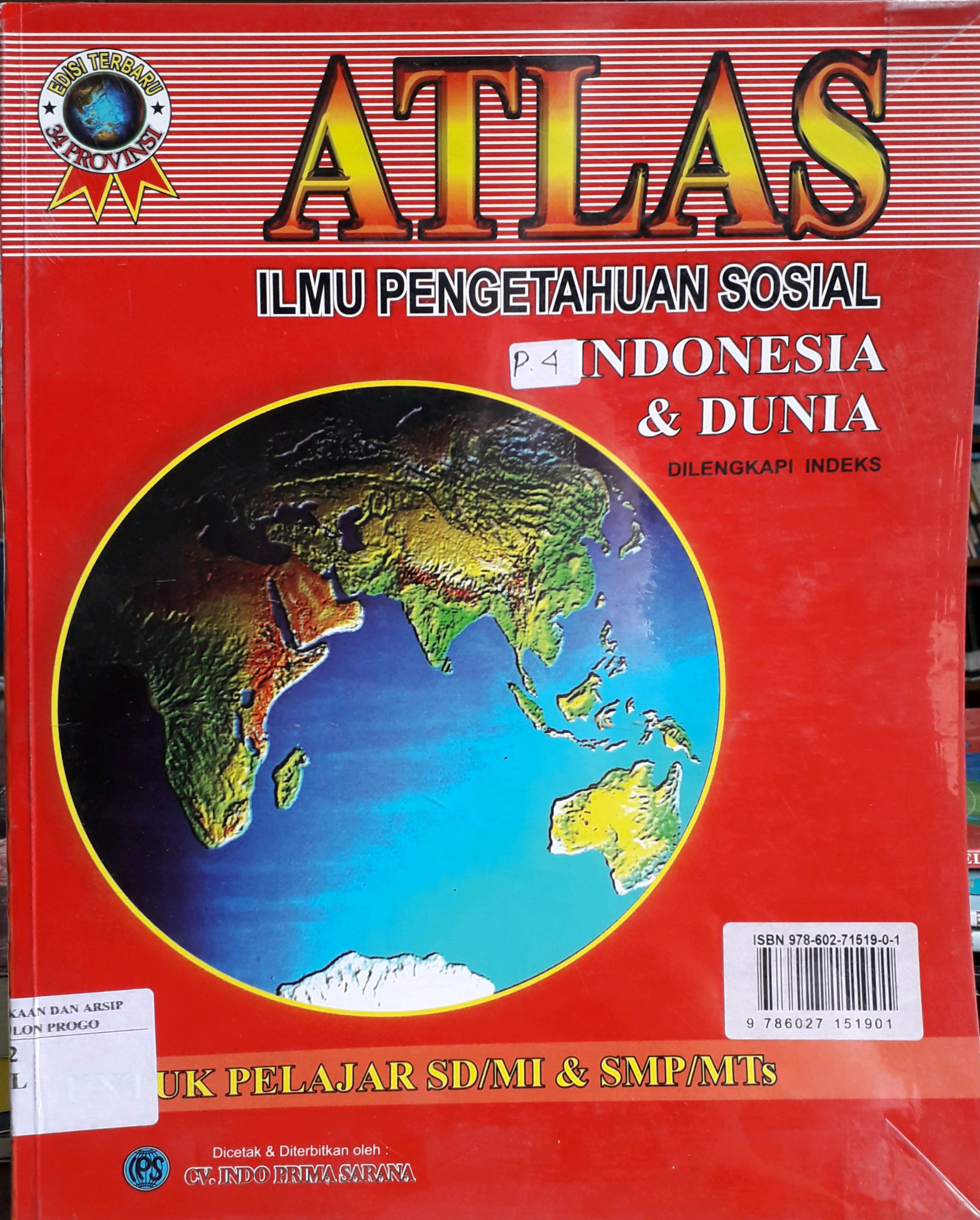 Cover ATLAS Ilmu Pengetahuan Sosial Indonesia & Dunia / Penyusun, Imam Suhardiman