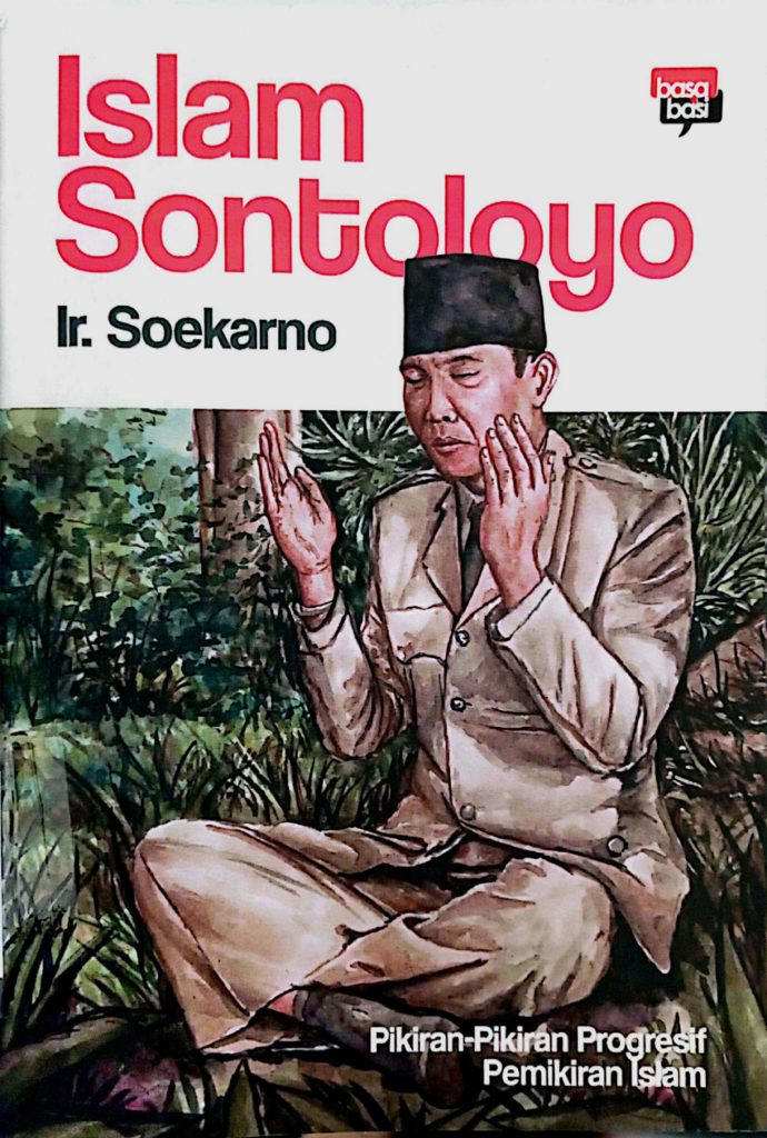 Cover Islam sontoloyo pikiran-pikiran progresif pemikiran islam / Soekarno
