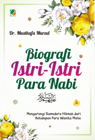 Cover Istri-istri para nabi / Mushthafa Murad