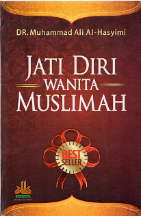 Cover Jadi Diri Wanita Muslimah / Muhammad Ali Al-Hasyimi