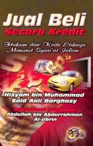 Cover Hukum Jual beli secara kredit / Hisyam bin Muhammad Said Ali B
