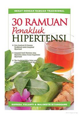 Cover 30 Ramuan Penakluk Hipertensi / Sufrida Yulianti