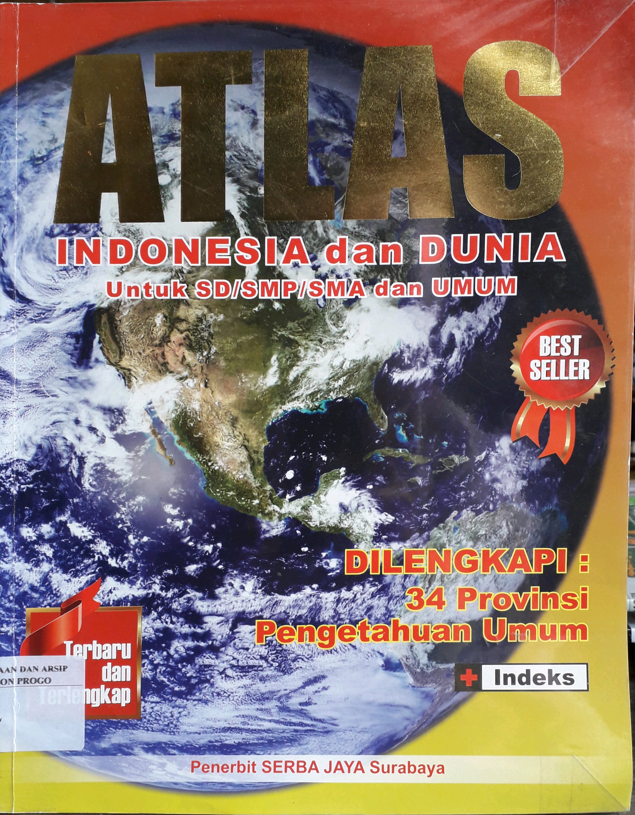Cover Atlas Indonesia Dan Dunia Untuk SD SMP SMU dan Umum