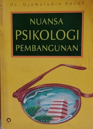 Cover Nuansa psikologi pembangunan / Djamaludin Ancok