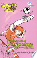 Cover Student Guide Series Pemrograman Web Database Dengan PHP dan MySQL / RAMADHAN, Arief