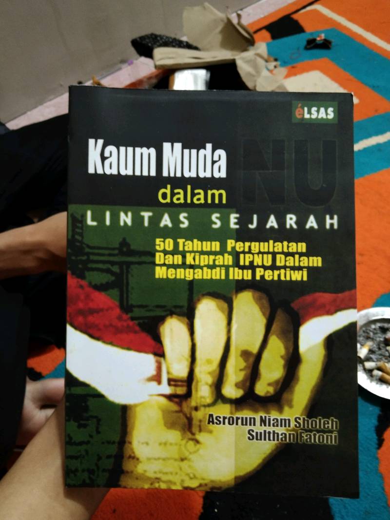 Cover Kaum muda dalam lintas sejarah 50 tahun pergulatan dan kiprah IPNU dalam mengabdi ibu pertiwi / Asrorun Niam Sholeh