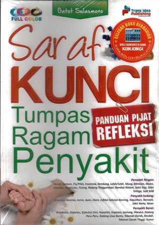 Cover Saraf kunci tumpas ragam penyakit / Gatot Sulasmono