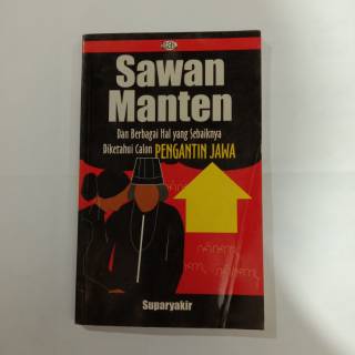 Sampul Sawan manten :  dan berbagi hal yang sebaiknya diketahui calon penganten Jawa / Suparyakir