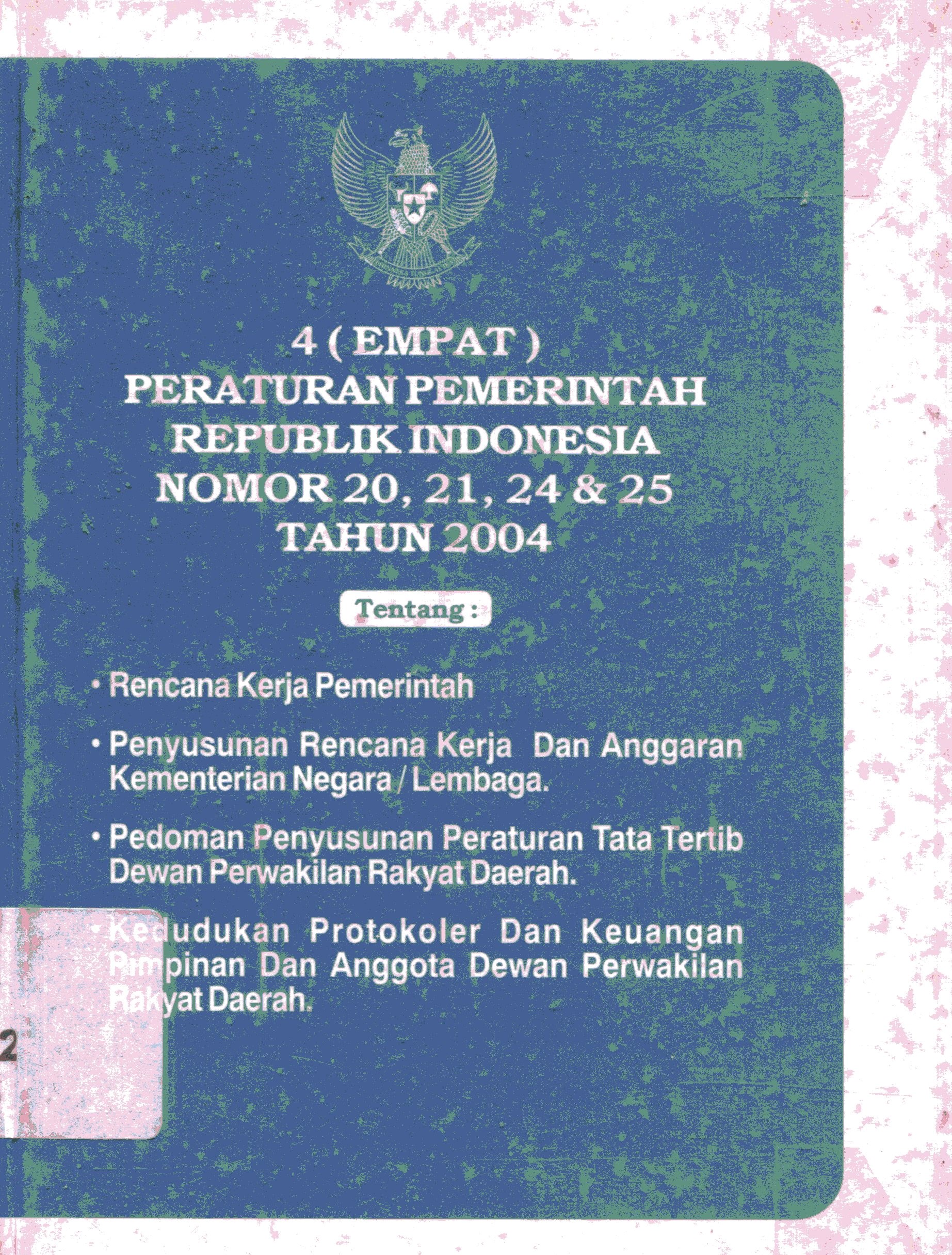 Cover 4 (Empat) Peraturan Pemerintah no 20,21,24 dan 25 tahun 2004