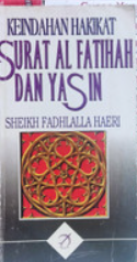 Cover Keindahan hakikat surat al fatihah dan yasin / Fadhlalla Haeri