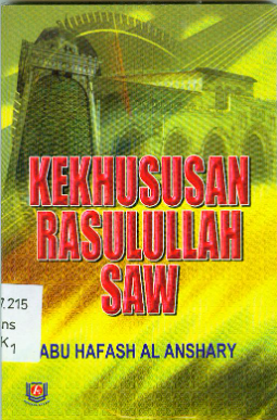 Cover Kekhususan rasulullah saw / Abu Hafash Al Anshary