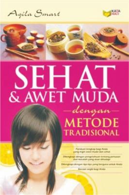 Cover Sehat & Awet Muda dengan Metode tradisional / Aqila Smart
