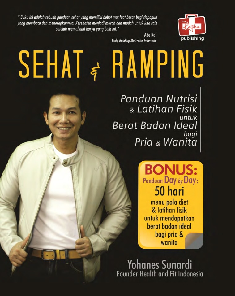 Cover Sehat & Ramping panduan nutrisi & latihan fisik untuk berat badan Ideal bagi pria & wanita / Yohanes Sunardi