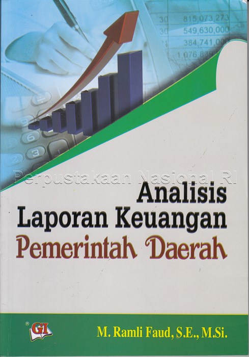 Cover Analisis laporan keuangan pemerintah daerah / M. Ramli Faud ; editor, Risman Sikumbang
