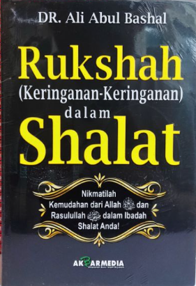 Cover Keringanan-keringanan dalam shalat / Abu Ali Basal
