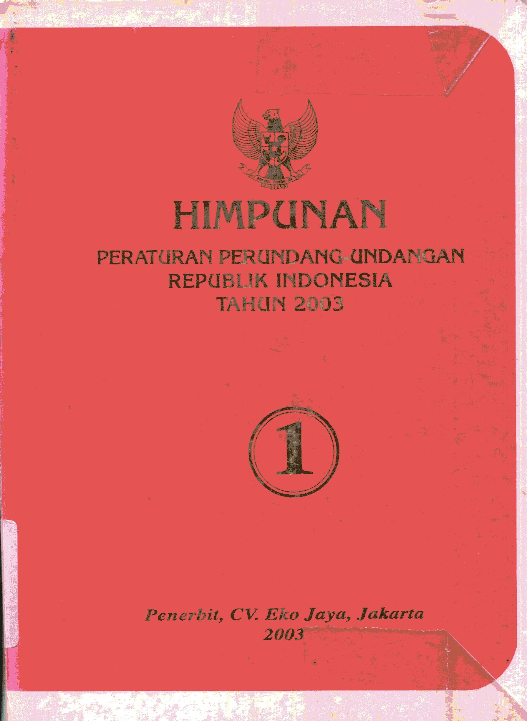 Cover Himpunan peraturan perundang-undangan tahun 2003 buku 1