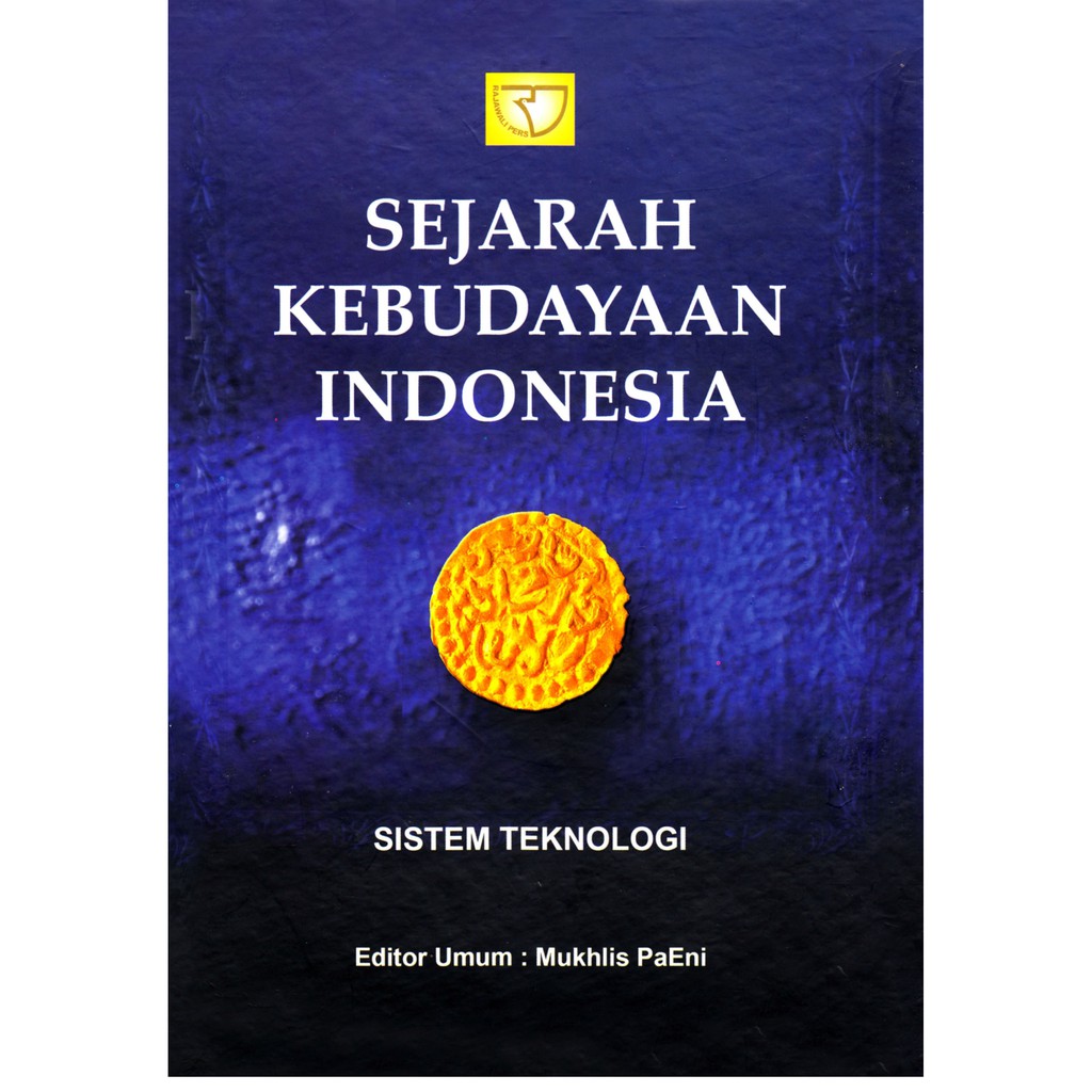 Cover Sejarah Kebudayaan indonesia; Sistem Teknologi / Bambang Rudito