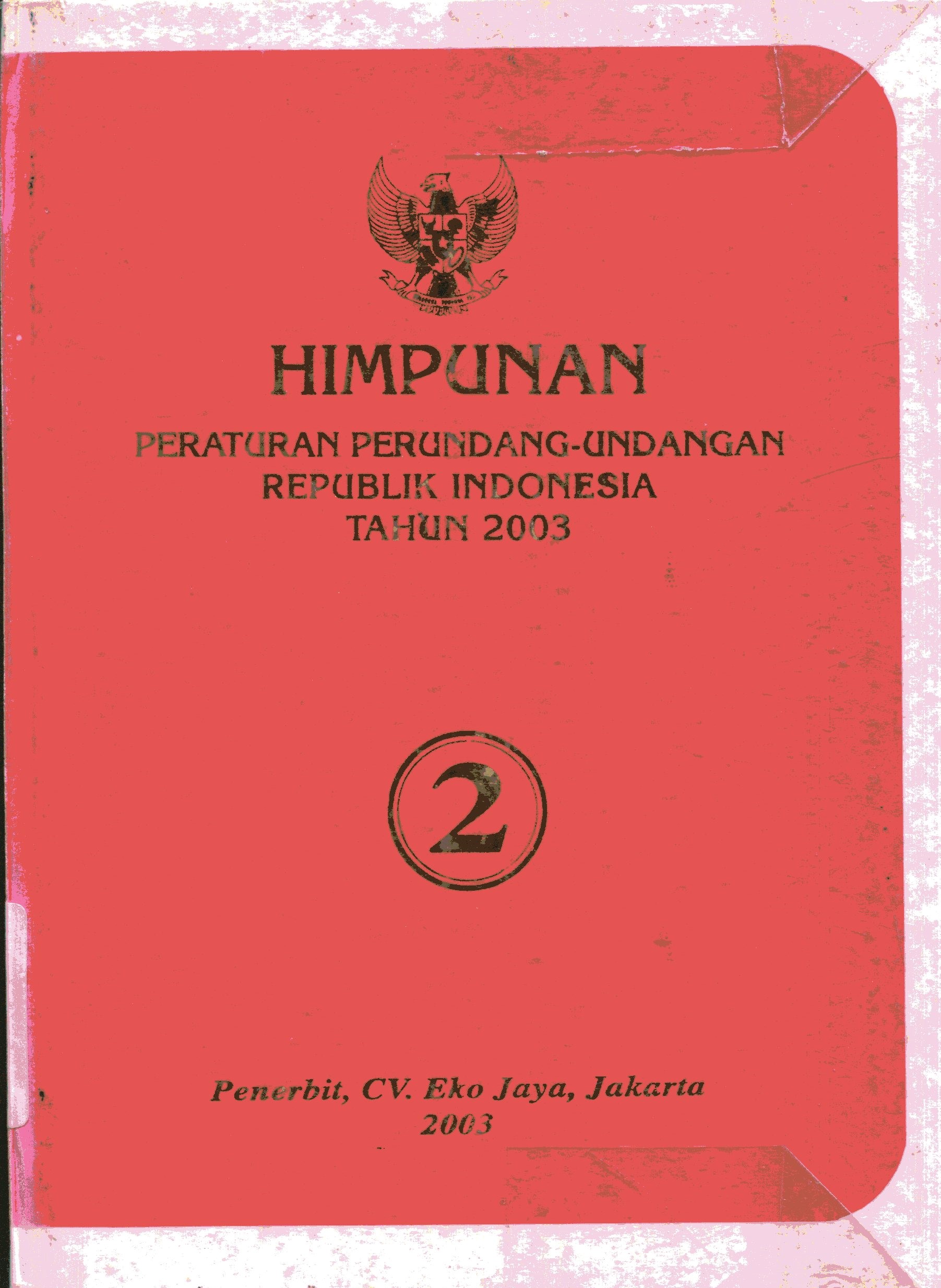 Cover Himpunan peraturan perundang-undangan tahun 2003 buku 2