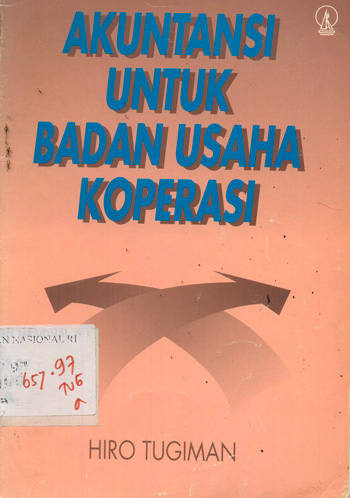 Cover Akuntansi untuk badan usaha koperasi / Hiro Tugiman