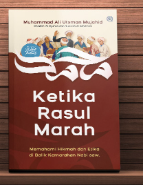 Cover Ketika rasulullah marah / Muhammad Bin Ali Ali Mujahid