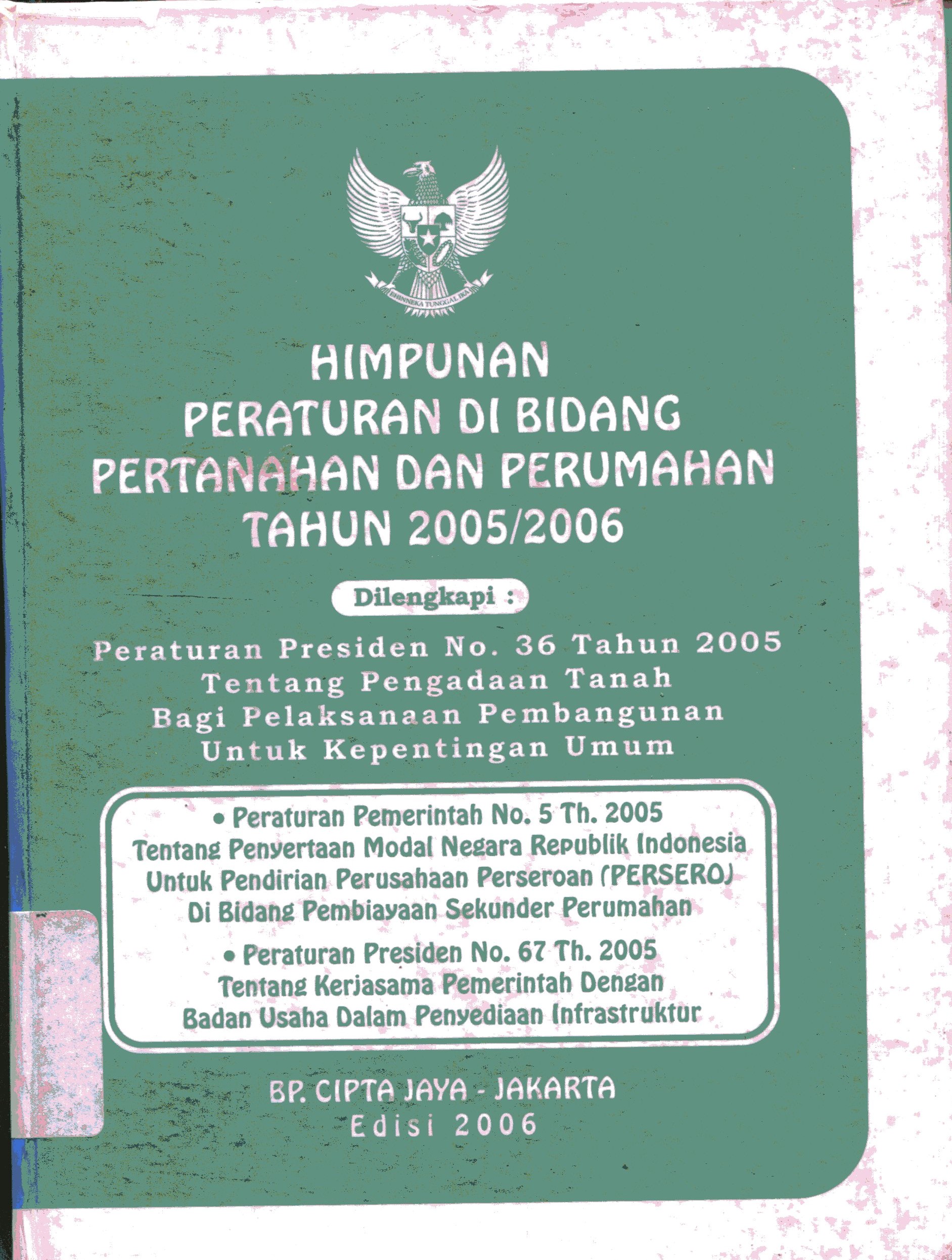 Cover Himpunan Peraturan di bidang pertanahan dan perumahan Tahun 2005/2006