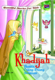 Cover Khadijah bunda orang-orang beriman / Indah Juli