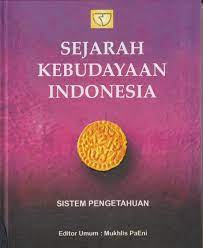 Cover Sejarah Kebudayaan Indonesia; Sistem Pengetahuan