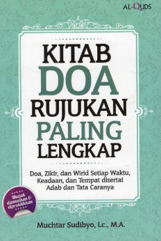 Cover Kitab Doa Rujukan Paling Lengkap / Muchtar Sudibyo