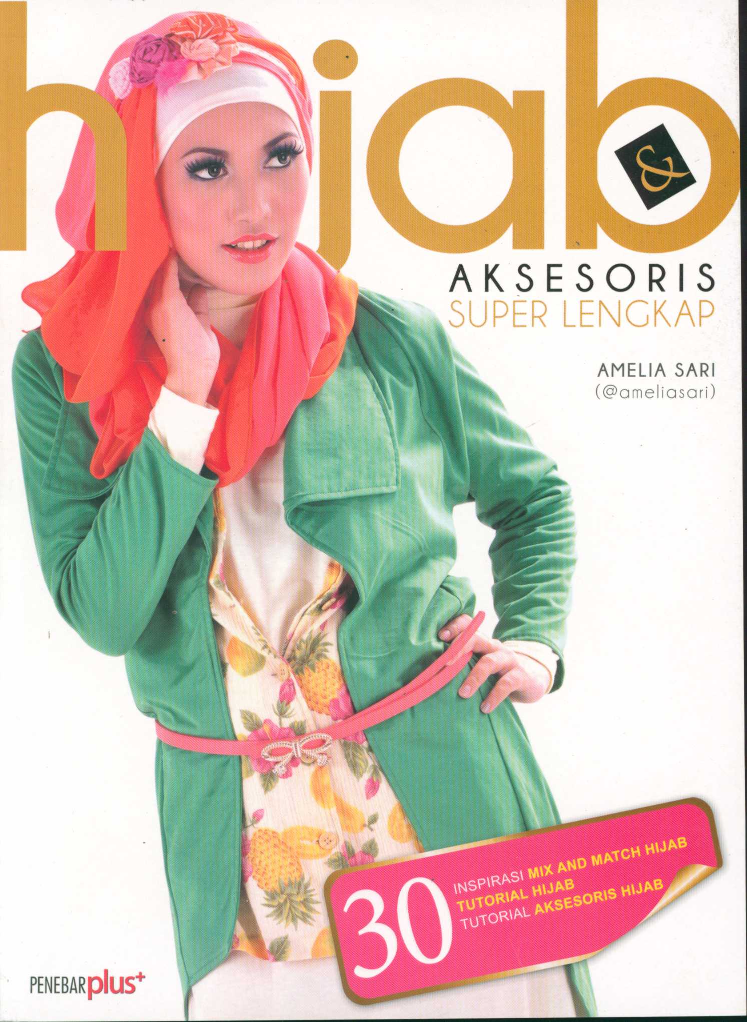 Cover Hijab & aksesoris super lengkap / Amelia Sari