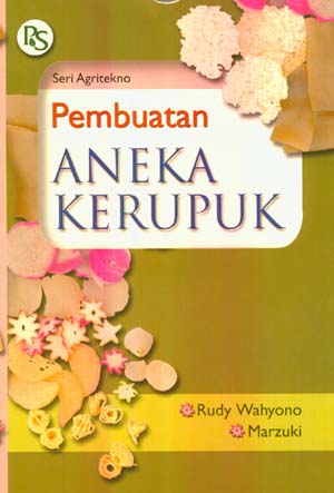 Cover Pembuatan aneka kerupuk / Rudy Wahyono