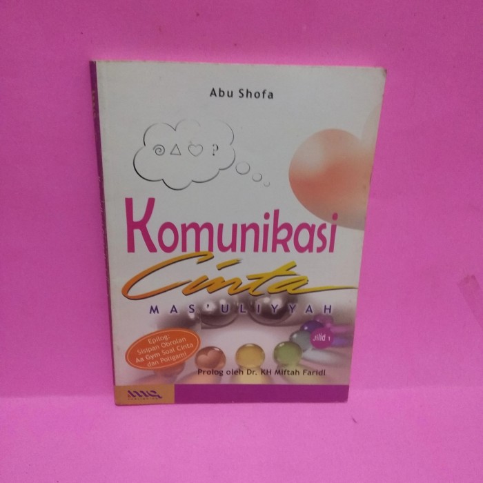 Cover Komunikasi cinta masuliyyah / Abu Shofa