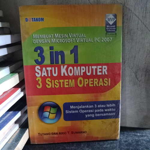 Cover 3 in 1 satu komputer 3 sistem operasi / Tutang; Ario T Suwarno