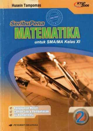 Cover Seribu pena Matematika untuk SMA/MA kelas XI / Husein Tampomas