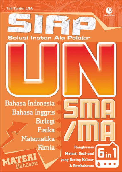 Cover SIAP (Solusi Instan Ala Pelajar)  UN  SMA/MA